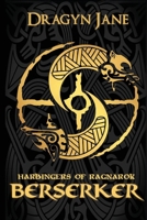 Berserker: Harbingers of Ragnarok 0645713376 Book Cover