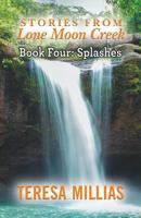 Stories from Lone Moon Creek 1621832708 Book Cover
