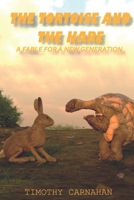 The Tortoise and the Hare: A Fable for a new Generation B0BNLYVRCR Book Cover