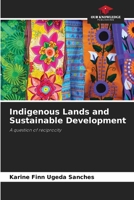 Indigenous Lands and Sustainable Development 620840780X Book Cover