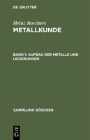 Aufbau der Metalle und Legierungen 3111018520 Book Cover