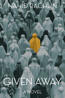 Given Away 1636284817 Book Cover