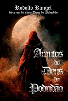 Arautos Do Deus Da Podridão 6500622545 Book Cover