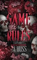 His Game His Rules : A Power Dynamics Contract Relationship Mafia Romance 1957277718 Book Cover