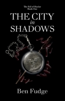 The City in Shadows (The Fall of Haxlur) B0DW1N1KNH Book Cover