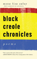 Black Creole Chronicles 1608012492 Book Cover