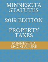 Minnesota Statutes 2019 Edition Property Taxes 1072185199 Book Cover