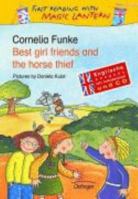 Best Girl Friends and the Horse Thief 3789112372 Book Cover