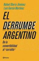 El derrumbe argentino 950491019X Book Cover