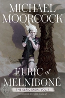 Elric of Melniboné 1534445684 Book Cover