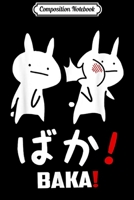 Composition Notebook: Funny Anime Baka Rabbit Slap Japanese Gift Journal/Notebook Blank Lined Ruled 6x9 100 Pages 1709830115 Book Cover