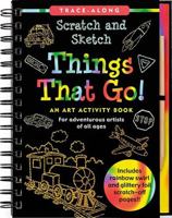 Scratch and Sketch Things That Go! 1441303391 Book Cover