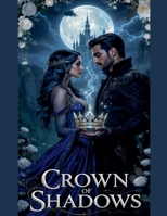 Crown of Shadows B0FSBM5X2R Book Cover