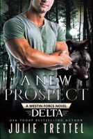 A New Prospect (Westin Force Delta) B0CQLV96Q9 Book Cover