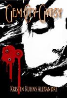 Gem City Gypsy 1940016029 Book Cover