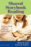 Shared Storybook Reading: Building Young Children's Language & Emergent Literacy Skills 1557668000 Book Cover