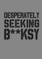 Desperately Seeking Banksy 1584237694 Book Cover