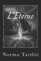 L'Eterno 1517022762 Book Cover