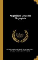 Allgemeine Deutsche Biographie 1022033980 Book Cover