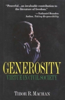 Generosity: Virtue in the Civil Society 1882577531 Book Cover