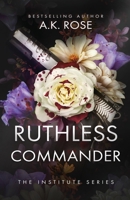 Ruthless Commander 192293321X Book Cover