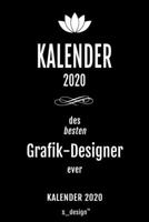 Kalender 2020 für Grafik-Designer: Wochenplaner / Tagebuch / Journal für das ganze Jahr: Platz für Notizen, Planung / Planungen / Planer , Erinnerungen und Sprüche (German Edition) 1674227736 Book Cover