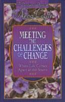 Meeting the Challenges of Change: When Life Comes Apart at the Seams 1556612788 Book Cover