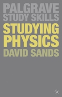 Studying Physics (Palgrave Study Guides) 140390328X Book Cover