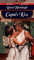 Cupid's Kiss (Cupid, #3) 0451195353 Book Cover