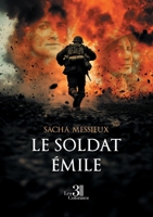 Le soldat Émile B0DZBDK581 Book Cover