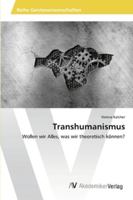 Transhumanismus 3639465024 Book Cover