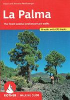 La Palma (Rother Walking Guide) 3763348085 Book Cover