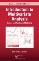 Introduction to Multivariate Analysis: Linear and Nonlinear Modeling 0367576139 Book Cover