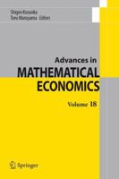 Advances in Mathematical Economics Volume 18 4431548335 Book Cover