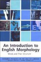 An Introduction to English Morphology 1474428975 Book Cover