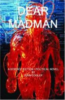 Dear Madman 1419668900 Book Cover