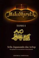 El Mahabharata Tomo I: La Historia de la Humanidad 1974157016 Book Cover