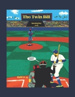 The Twin Bill Issue Nineteen B0F2T6TM9D Book Cover