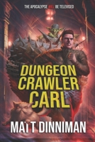 Dungeon Crawler Carl 059382024X Book Cover