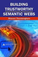 Building Trustworthy Semantic Webs 0367388081 Book Cover