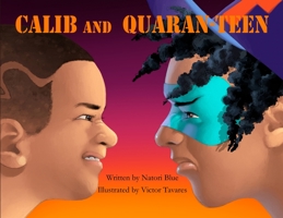 Calib and Quaran-Teen 1735627631 Book Cover