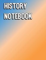 History Notebook: Rainbow Pattern Design Color Wide Ruled Line Paper, Perfect for College Elementary Grade School for Note Taking or Homework 1074549481 Book Cover