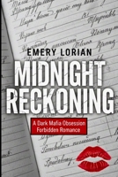 Midnight Reckoning: A Dark Mafia Obsession Forbidden Romance B0G3KRX4QY Book Cover