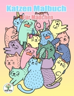 Katzen Malbuch für Mädchen: Katzen Motiv für Kinder ab 10+ Jahren zum Ausmalen :Katzen Ausmalbilder für Jungen, Mädchen (German Edition) 1675683379 Book Cover