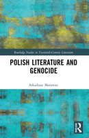 Polish Literature and Genocide 1032109459 Book Cover