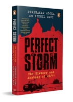 Perfect Storm: The History and Anatomy of 26/11 0143475851 Book Cover