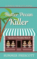 Butter Pecan Killer 1986247988 Book Cover
