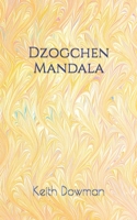 Dzogchen Mandala B09K26D6JD Book Cover