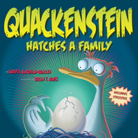 Quackenstein Hatches a Family 1419757350 Book Cover