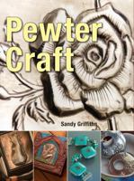 Pewter Craft 155407603X Book Cover